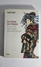 Flavio Caroli Arte Oriente