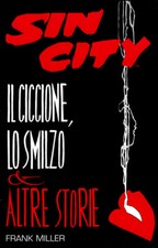 SIN CITY - IL CICCIONE, LO