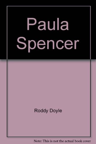 Paula spencer roddy doyle - paula, by