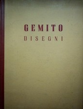 Disegni di Gemito: 40 riproduzioni monocrome ed a colori.