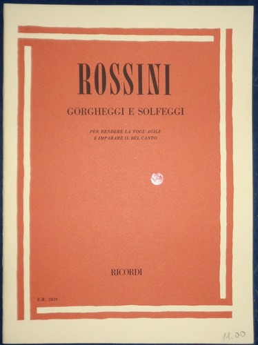 Rossini gorgheggi solfeggi - rossini, e