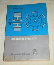 MACCHINE ELETTRICHE(TRASFORMATORI MONOFASI E POLIFASI,MACCHINE CORR.CONT.-ALTER.