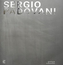 Sergio Padovani. I folli