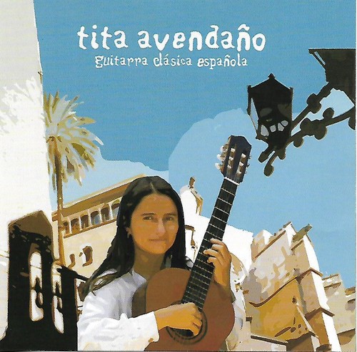 Tita avendano guitarra clasica - avendano,
