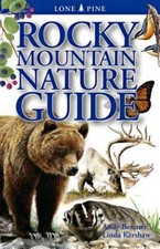 Rocky Mountain Nature Guide by Bezener, Andy; Kershaw, Linda