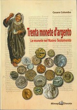 CESARE COLOMBO - TRENTA MONETE