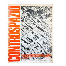 Controspazio n. 2 / 1976 Rivista Architettura Aymonino Centro Storico di Pesaro