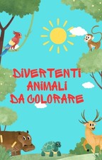 Libro per bambini "Divertenti animali da colorare" (In Formato Digitale)