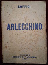 ARLECCHINO DI SOFFICI - EDIZIONI DI LACERBA FIRENZE 1914