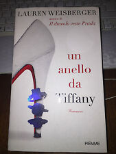 UN ANELLO DA TIFFANY LAUREN WEISBERGER autrice del libro  il diavolo veste Prada