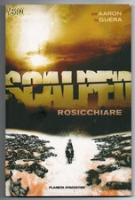 Scalped N.6 - Rosicchiare - fumetto Planeta DeAgostini