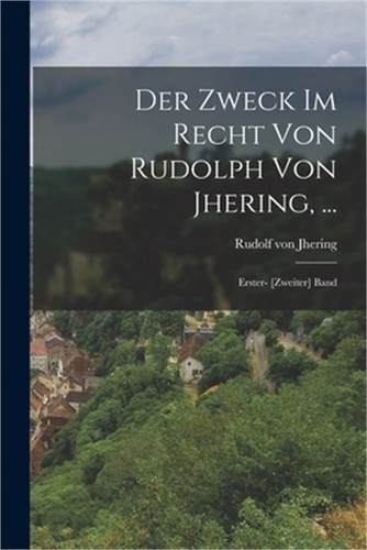 Der zweck recht - im, von