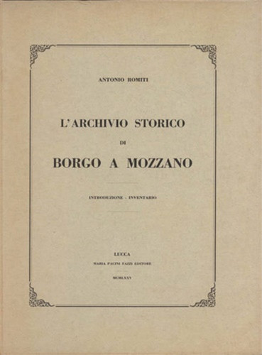 Romiti antonio l archivio - romiti,antonio., l'archivio