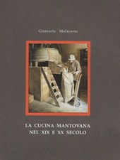 Giancarlo Malacarne, La cucina