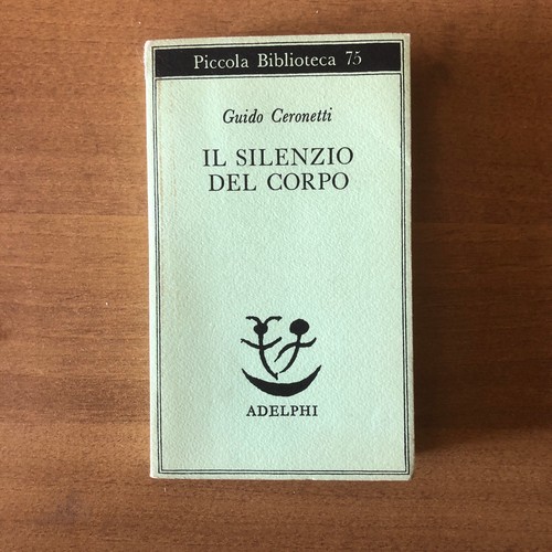 Guido ceronetti il silenzio - guido,