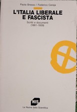 L'Italia liberale e fascista