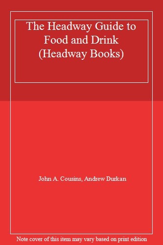 Headway guide food - to, and
