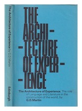 Martin, Graham Dunstan L'Architettura Dell'Esperienza: Una Discussione Sul Ruolo