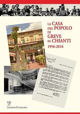 La casa del popolo di Greve in