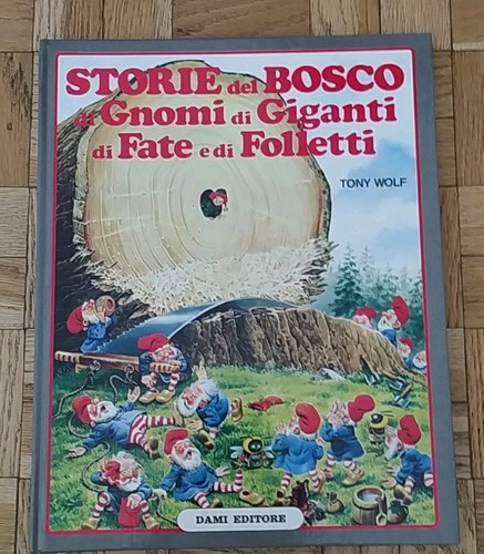 Storie del bosco gnomi di - gnomi,