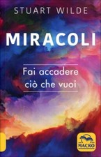 LIBRO MIRACOLI - FAI ACCADERE