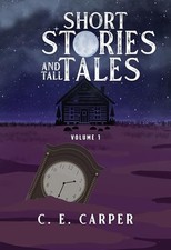 Short Stories and Tall Tales