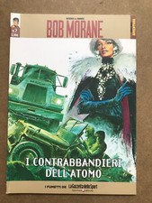 BOB MORANE n. 7, I Contrabbandieri dell' Atomo, Gazzetta dello Sport