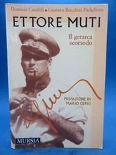 ETTORE MUTI - IL GERARCA