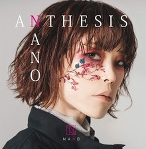 Nano anthesis - nano,