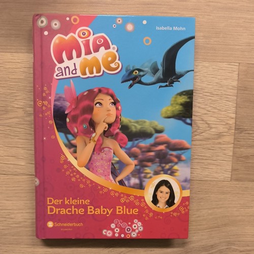 Mia and der kleine drache - and,