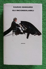 KAZUO ISHIGURO - GLI INCONSOLABILI - EINAUDI, 1995 1a Edizione