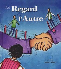 Le Regard de l'autre - Riber