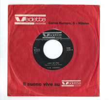 7'' THE DOORS 45 giri LIGHT MY FIRE Vedette VRN 34081 ITALY 1967