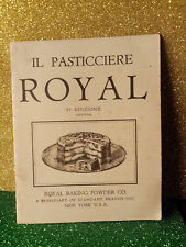 RICETTARIO IL PASTICCERE ROYAL 1932 REALE CUCINA