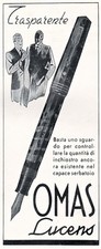 PUBBLICITA' 1940 PENNA STILOGRAFICA OMAS LUCENS SERBATOIO TRASPARENTE ELEGANZA