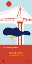 Un Gruista In Paradiso - Arto
