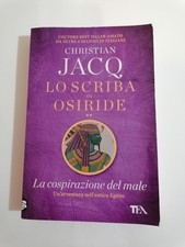 Lo scriba di Osiride - La cospirazione del male di Christian Jacq
