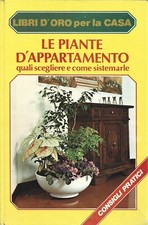 Le piante d'appartamento quali scegliere e come sistemarle 1980
