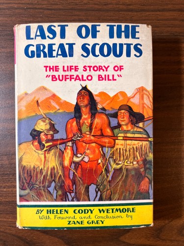 Last the great scouts - of,