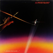 SUPERTRAMP Famous Last Words