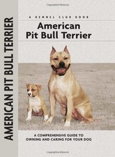 AMERICAN PIT BULL TERRIER: A