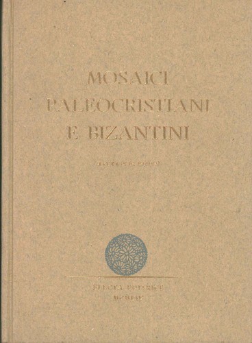 Mosaici paleocristiani - , e