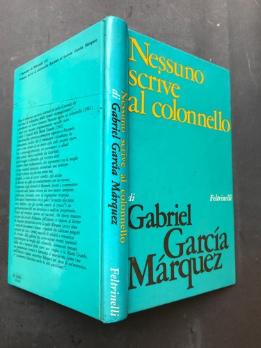 Garcia marquez nessuno scrive - nessuno,