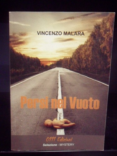 Persi nel vuoto - persi, malara