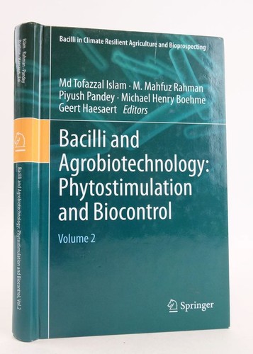 Bacilli and agrobiotechnology - bacilli,