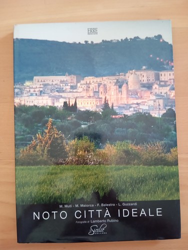 Noto città ideale muti - ideale.,