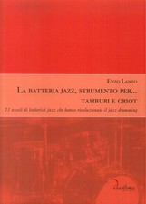 La Batteria Jazz, Strumento