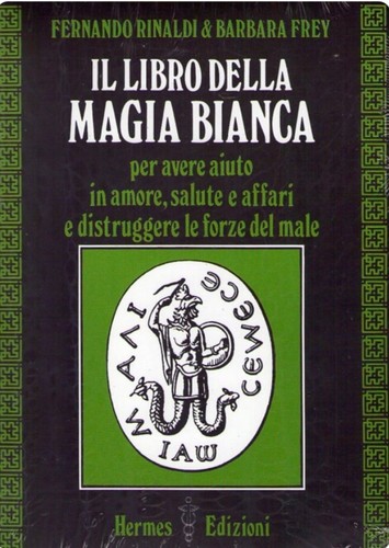 Libro della magia bianca - il,
