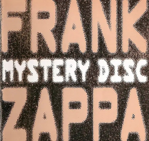 Frank zappa mystery disc - zappa,