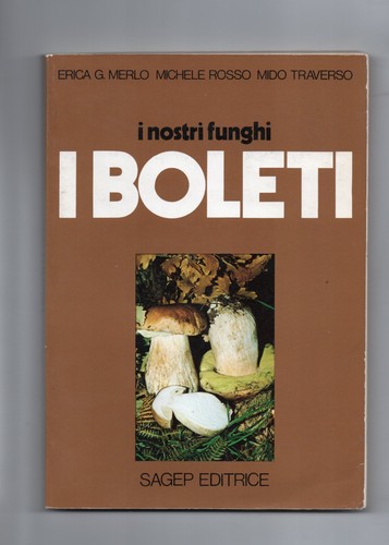 Nostri funghi boleti - i,